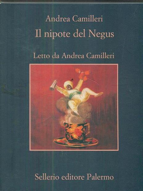 Il nipote del Negus. Audiolibro. 5 CD Audio - Andrea Camilleri - 4
