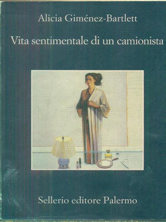 Vita sentimentale di un camionista - Alicia Giménez-Bartlett - 3