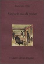 Sangue in sala da pranzo