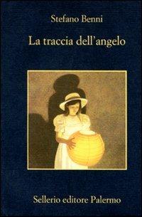 La traccia dell'angelo - Stefano Benni - copertina