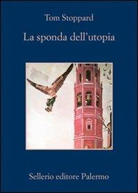 La sponda dell'utopia - Tom Stoppard - copertina