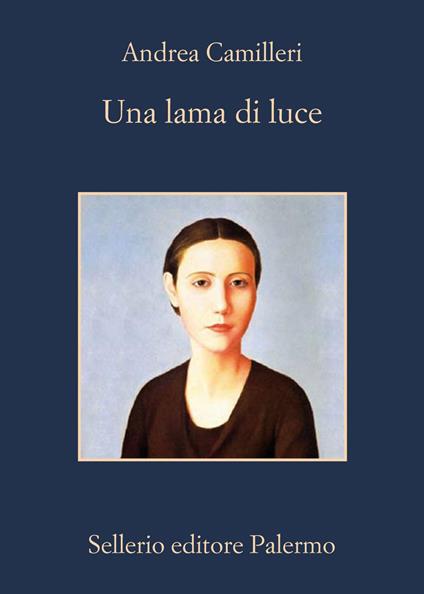 Una lama di luce - Andrea Camilleri - ebook