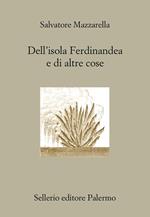 Dell'isola Ferdinandea e di altre cose