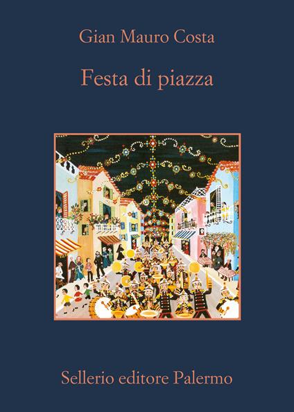 Festa di piazza - Gian Mauro Costa - ebook