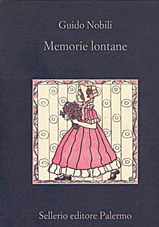 Memorie lontane - Guido Nobili - ebook