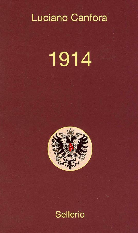 1914 - Luciano Canfora - ebook