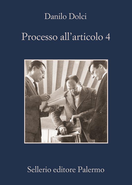 Processo all'articolo 4 - Danilo Dolci - ebook