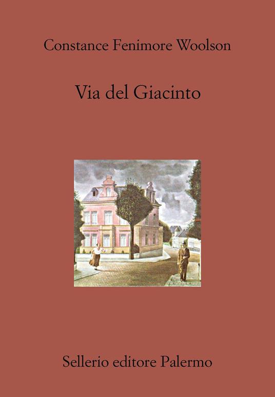 Via del Giacinto - Constance Fenimore Woolson,Edoarda Grego - ebook