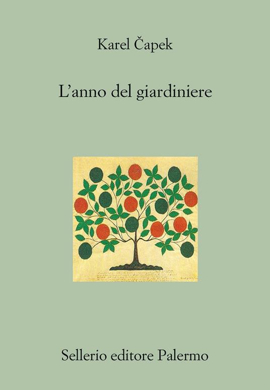 L' anno del giardiniere - Karel Capek,Daniela Galdo,Josef Capek - ebook