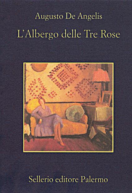 L' albergo delle tre rose - Augusto De Angelis - ebook