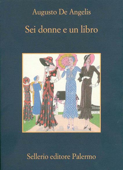 Sei donne e un libro - Augusto De Angelis - ebook