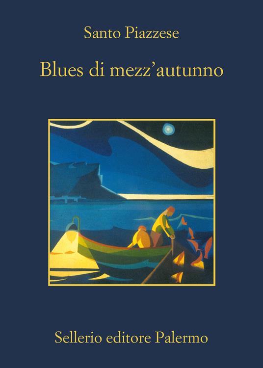 Blues di mezz'autunno - Santo Piazzese - ebook