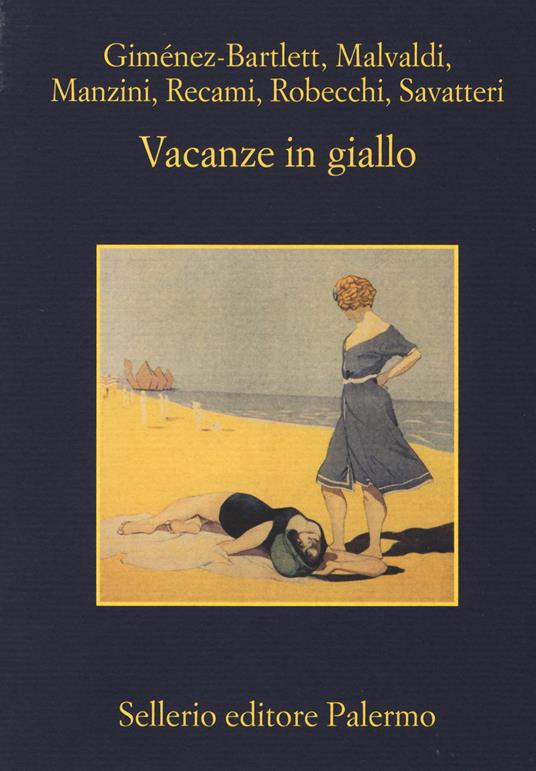 Viaggiare in giallo di Alicia Giménez-Bartlett, Marco Malvaldi