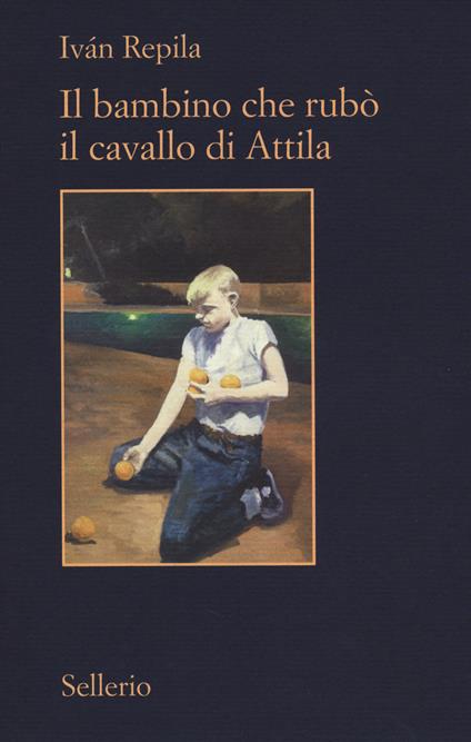 Il bambino che rubò il cavallo di Attila - Iván Repila - copertina