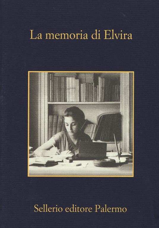 La storia della Casa Editrice Sellerio - Scatti dalla mia libreria