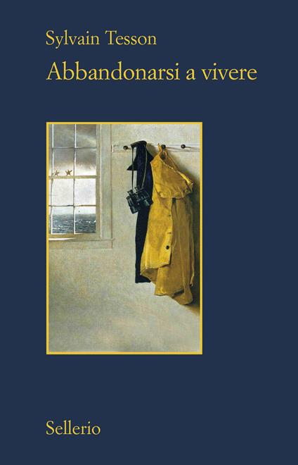 Abbandonarsi a vivere - Sylvain Tesson,Roberta Ferrara - ebook