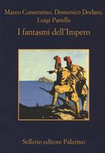 I fantasmi dell'Impero