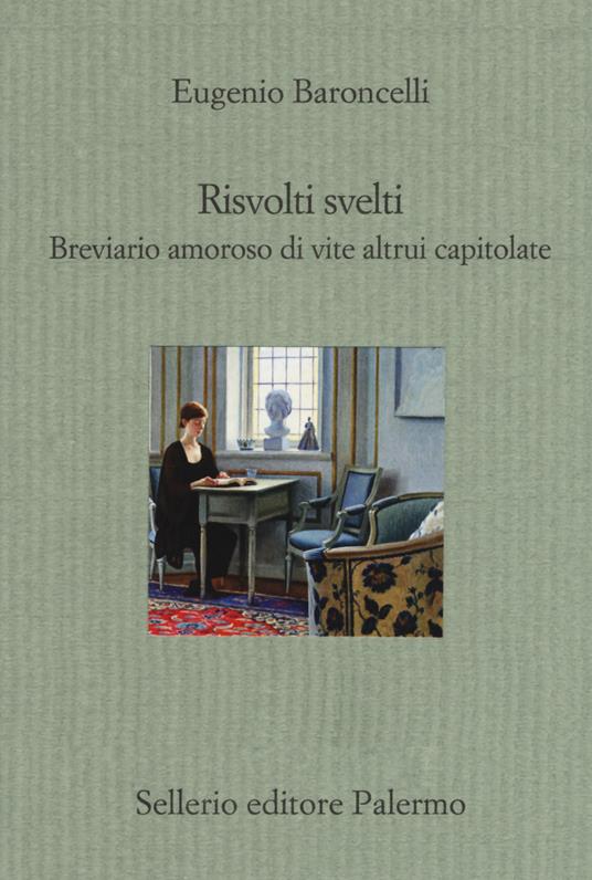 Risvolti svelti. Breviario amoroso di vite altrui capitolate - Eugenio Baroncelli - copertina