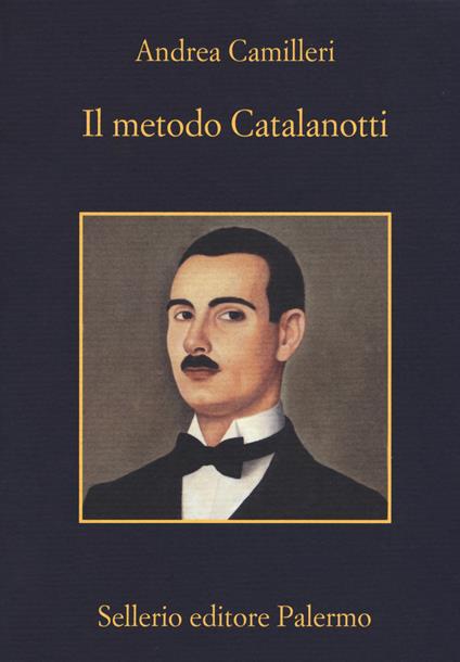 Il metodo Catalanotti - Andrea Camilleri - copertina