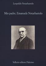 Mio padre, Emanuele Notarbartolo