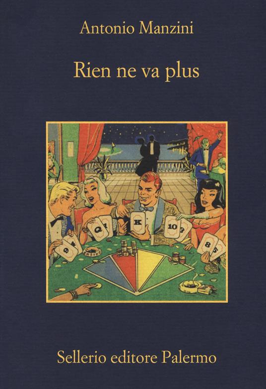 Rien ne va plus - Antonio Manzini - copertina