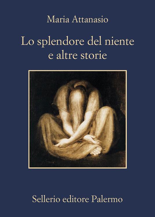 Lo splendore del niente e altre storie - Maria Attanasio - ebook