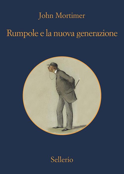 Rumpole e la nuova generazione - John Mortimer,Stefania Michelucci - ebook