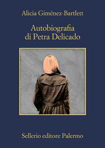 Libro Autobiografia di Petra Delicado Alicia Giménez-Bartlett