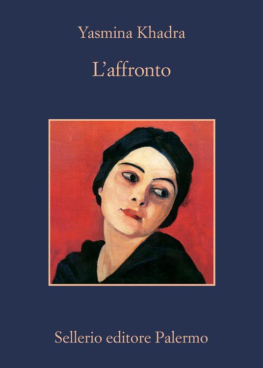 L' affronto - Yasmina Khadra - copertina