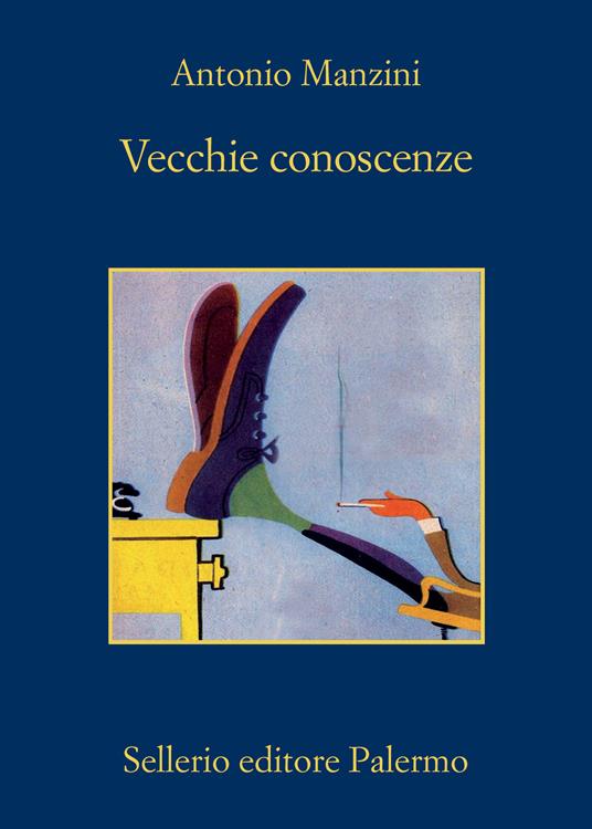 Vecchie conoscenze - Antonio Manzini - copertina