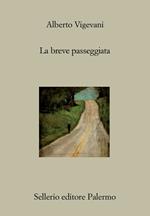 La breve passeggiata