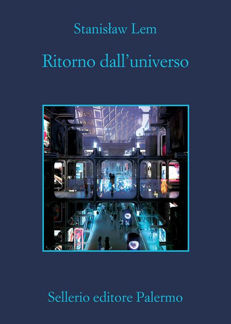 Ritorno dall'universo - Stanislaw Lem - 2