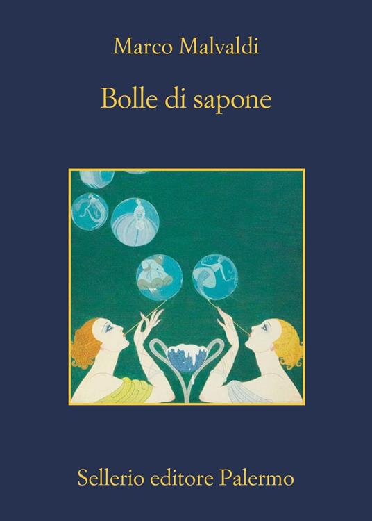 Bolle di sapone - Marco Malvaldi - ebook