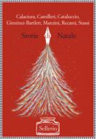 Storie di Natale - Libro - Sellerio Editore Palermo - La memoria