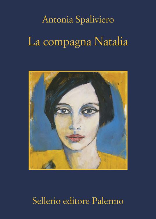 La compagna Natalia - Antonia Spaliviero - copertina