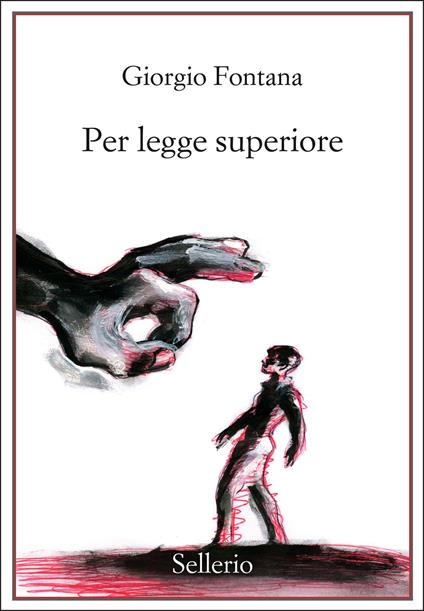 Per legge superiore - Giorgio Fontana - copertina