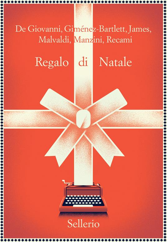 Regalo di Natale - Maurizio de Giovanni - Alicia Giménez-Bartlett - - Libro  - Sellerio Editore Palermo - Promemoria | IBS