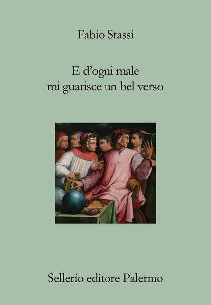 E d'ogni male mi guarisce un bel verso. Breve discorso su Dante, la poesia e il dolore - Fabio Stassi - ebook