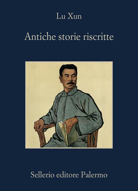 Antiche storie riscritte - Xun Lu - copertina