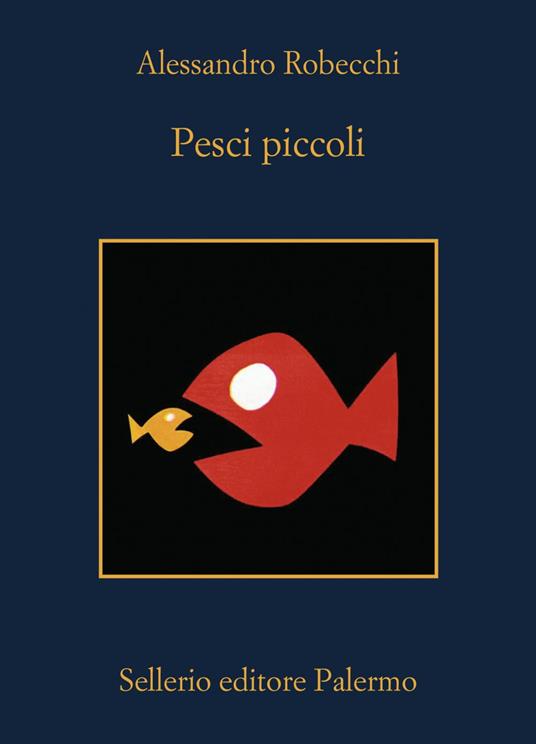 Pesci piccoli, Alessandro Robecchi