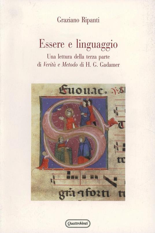 Essere e linguaggio. Una lettura della terza parte di «Verità e metodo» di H. G. Gadamer - Graziano Ripanti - copertina