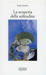 La scoperta della solitudine