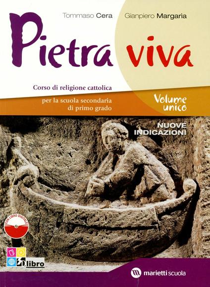 Pietra viva. Volume unico. Per la Scuola media. Con espansione online - Tommaso Cera,Gianpiero Margaria - copertina