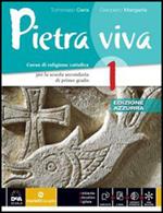 Pietra viva. Ediz. azzurra. Per la Scuola media. Con e-book. Con espansione online. Vol. 1