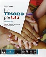 Un tesoro per tutti. Vol. unico. Per la Scuola media. Con e-book. Con espansione online