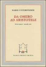 Da Omero ad Aristotele. Scritti minori. Seconda serie