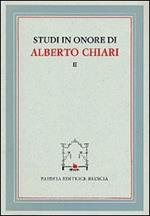 Studi in onore di Alberto Chiari