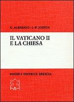 Il vaticano II e la Chiesa