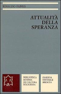 Attualità della speranza - Rinaldo Fabris - copertina