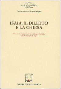 Isaia, il diletto e la Chiesa. Atti del Convegno - copertina